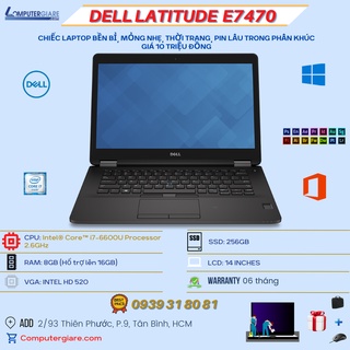 Laptop cũ Dell E7470 Core i7 6600U RAM 8GB SSD 256GB Màn 14 inches. Mỏng nhẹ pin lâu, hiệu năng cao