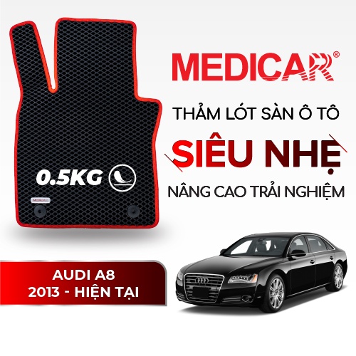 MEDICAR - Thảm Lót Sàn ô tô Audi A8 (2010-2017)