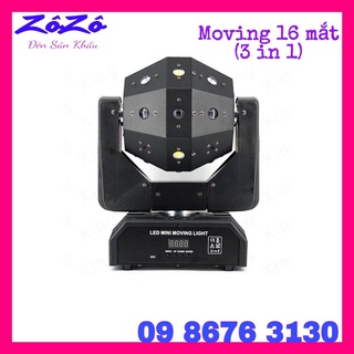 đèn moving 16 mắt laser+chớp (3 in 1),Đèn Phòng Bay,Bar,Sân Khấu