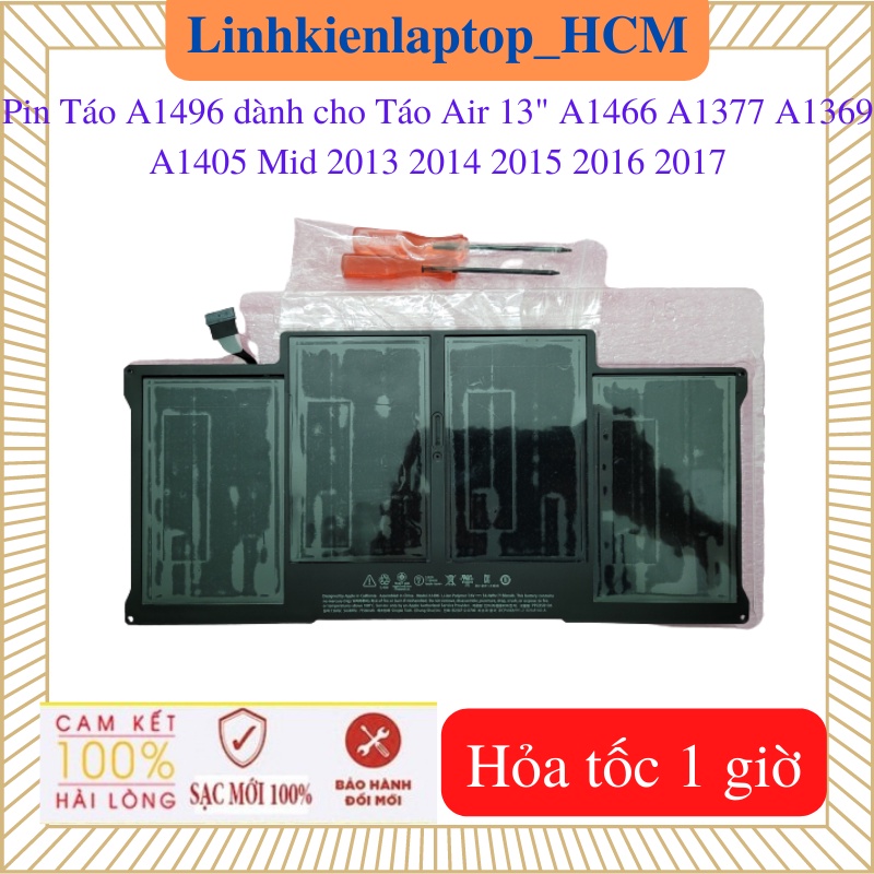 Pin Táo Air 13" A1496 A1466 A1377 A1369 A1405 Mid 2013 2014 2015 2016 2017- Pin A1496