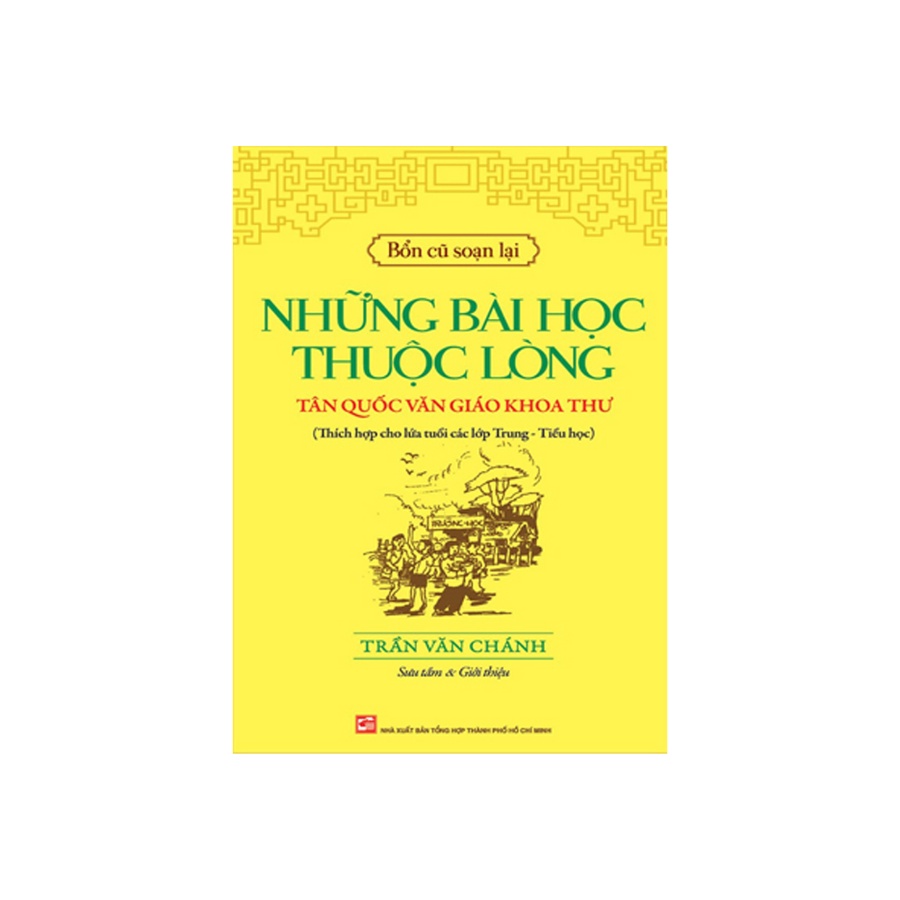 Sách - Những Bài Học Thuộc Lòng Tân Quốc Văn Giáo Khoa Thư