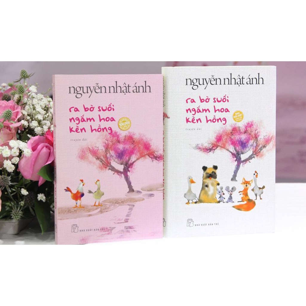 Sách - Ra Bờ Suối Ngắm Hoa Kèm Hồng (Nguyễn Nhật Ánh)