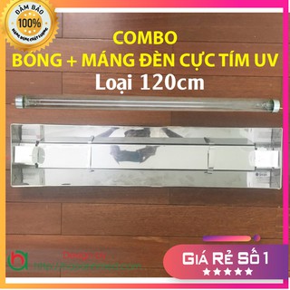 ComBo Bóng máng tía UV 120cm Giá rẻ chất lượng