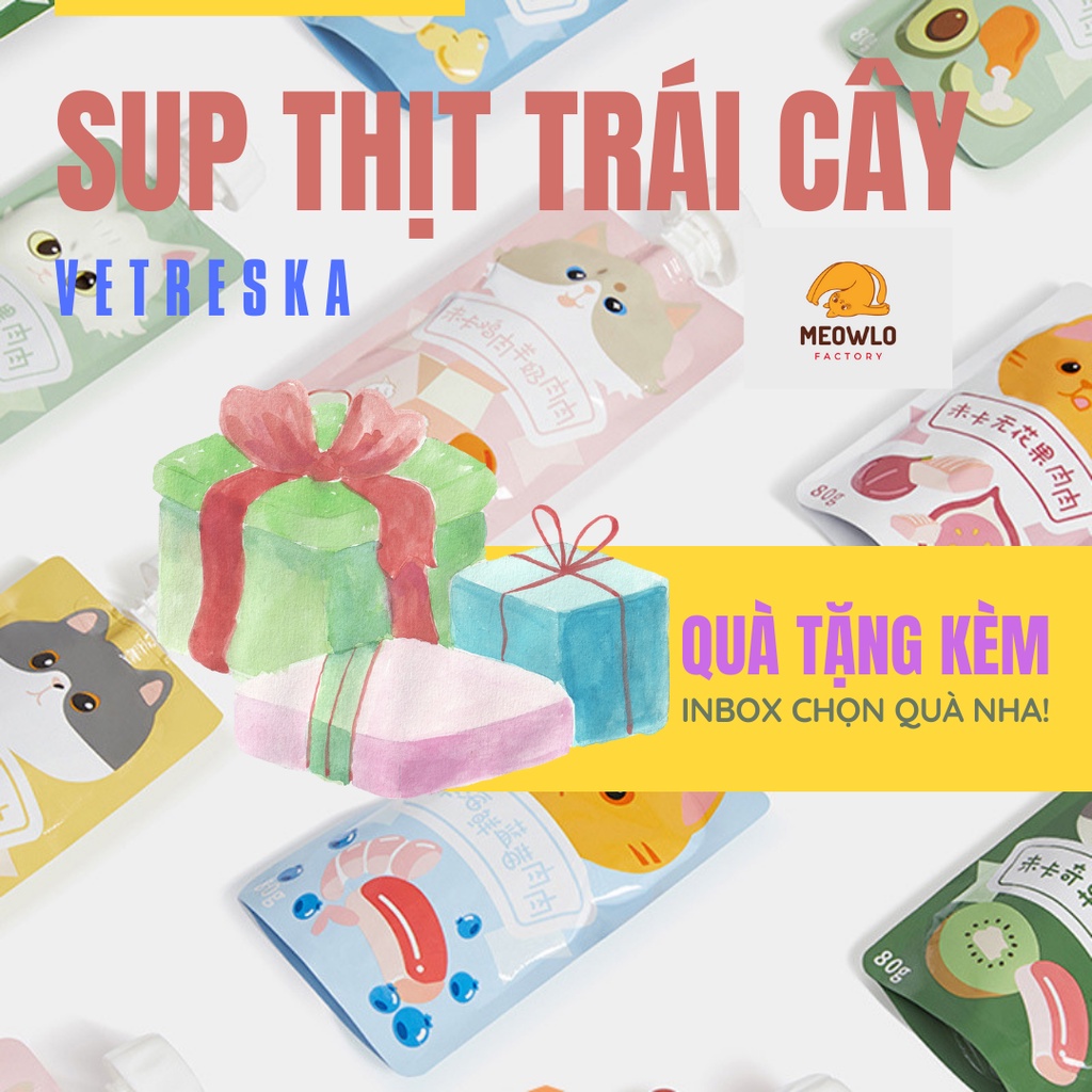 8 Soup Thưởng Thịt Trái Cây Cho Mèo [QUÀ TẶNG KÈM] sup thưởng dinh dưỡng  VETRESKA  HỎA TỐC-  FREESHIP + TẶNG XU