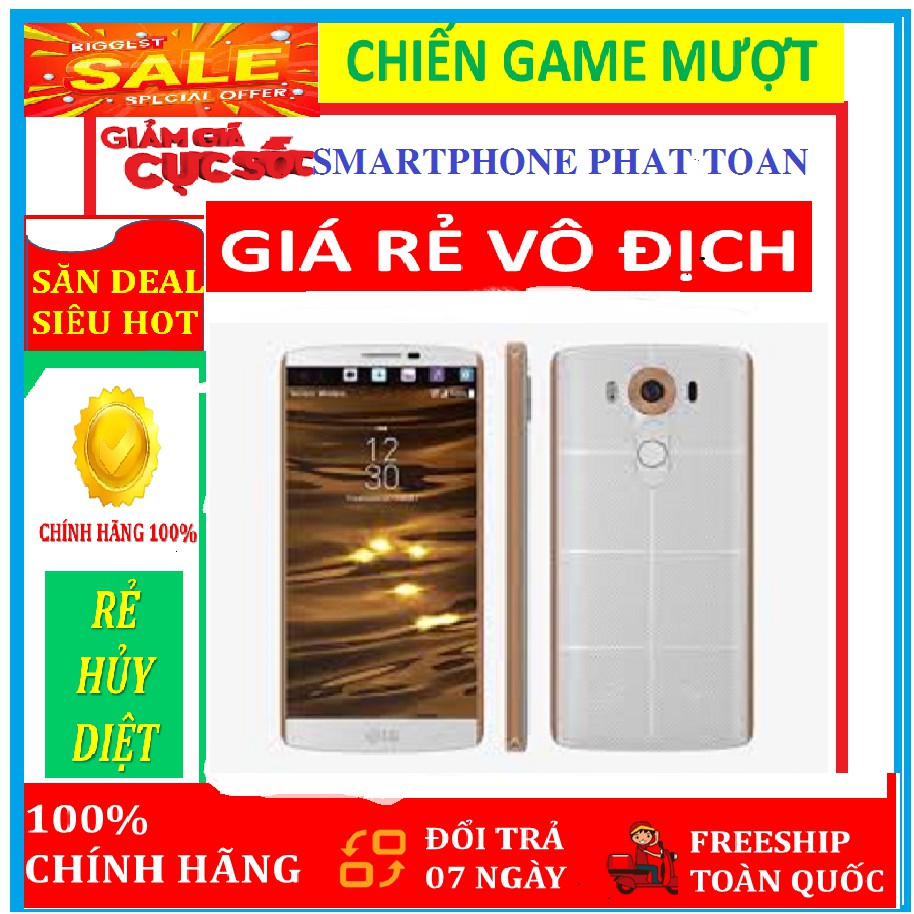 Điện thoại siêu rẻ LG V10 ( bản 2 sim ) 64G/ram4G Fullbox, Chơi LIÊN QUÂN-FREE FIRE mượt