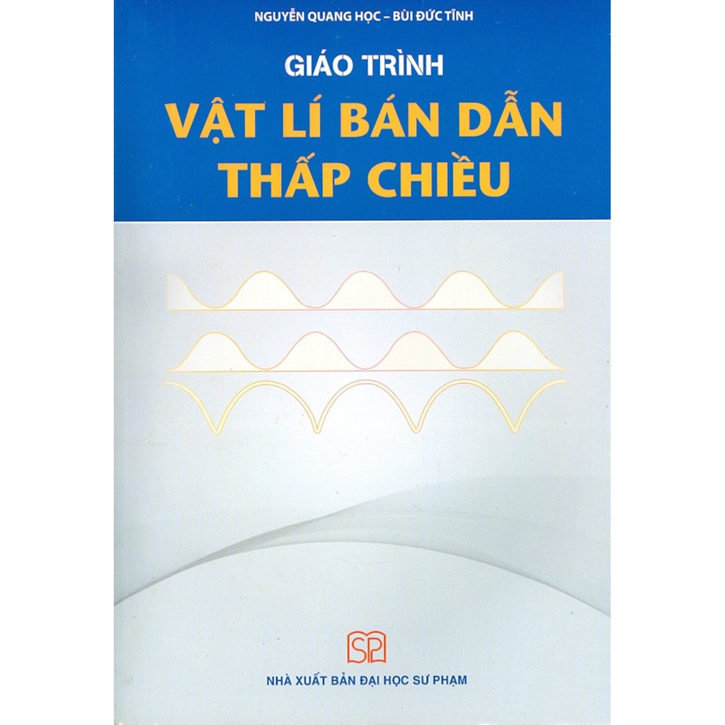 Sách - Giáo Trình Vật Lí Bán Dẫn Thấp Chiều