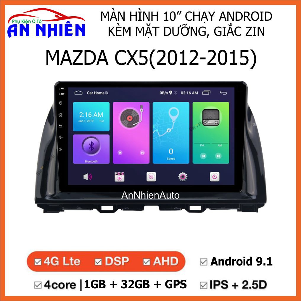 Màn Hình 10 inch Cho Xe MAZDA CX5 (2012-2015) - Màn Hình DVD Android Tặng Kèm Mặt Dưỡng Giắc Zin Cho MAZDA