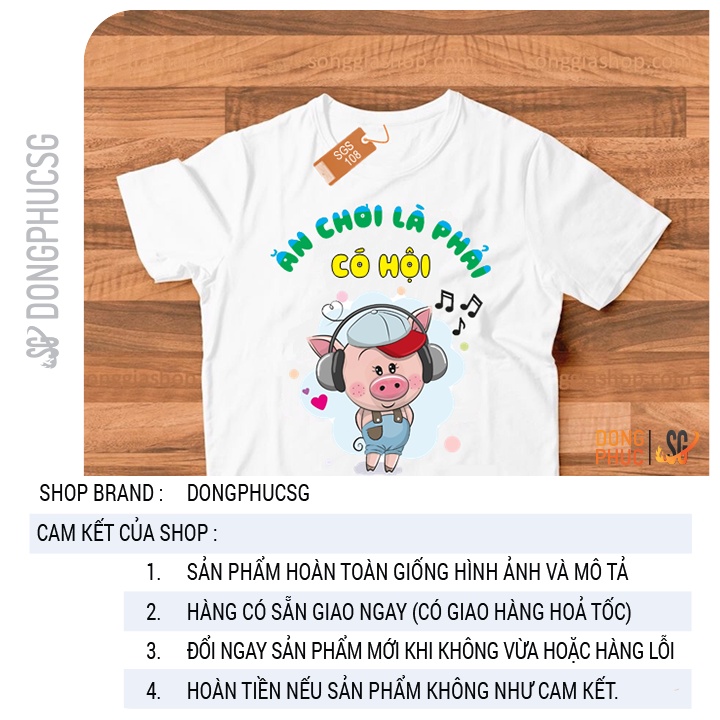 Áo thun hội nhóm Ăn chơi là phải có hội form unisex phông màu trắng thun cotton mềm mịn SGS108 | SG