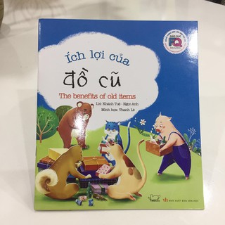 Giáo Dục FQ - Ích Lợi Của Đồ Cũ