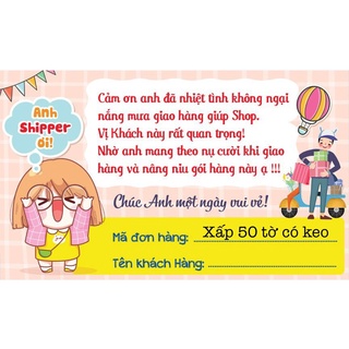 Phiếu ship có lớp keo dán sẵn
