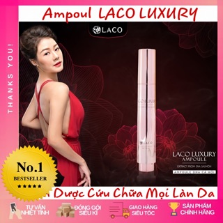 [SẢN PHẨM HOT] AMPOUL LACO LUXURY Thần được hồi sinh làm da: Nám,mụn,tàn nhang-HÀNG CHÍNH HÃNG 💯