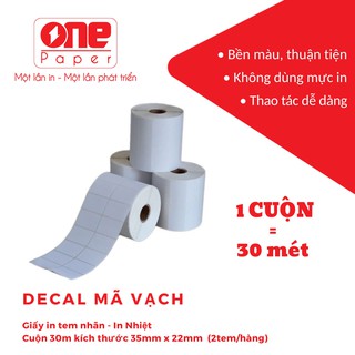 Giấy in mã vạch 72 x 22 x 25M - Tem nhiệt cho máy in Xprinter 350B, Xp 365B, Giấy in nhiệt 2 tem 35x22x25 mét
