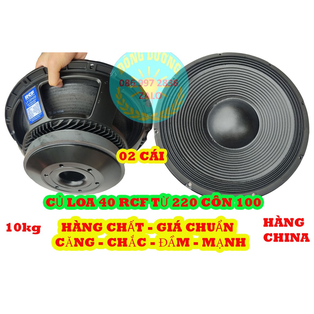 BỘ 2 CỦ BASS SUB 40 RCF TỪ 220 CÔN 100 HÀNG NHẬP KHẨU - LOA 4 TẤC - LOA SUB HƠI 40