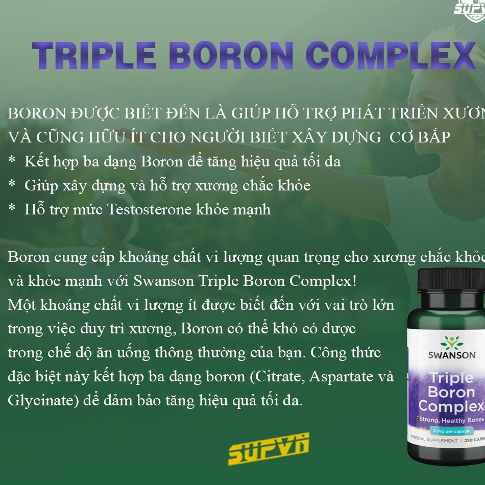 DEAL HỜI - Triple Boron Complex Swanson 250 viên - Bổ sung hỗ trợ xương khớp, tăng test cho nam giới