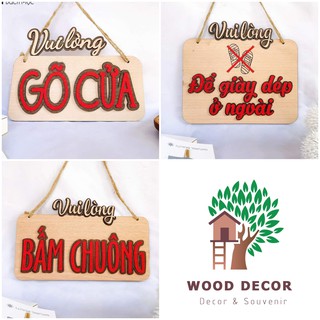 Bảng gỗ trang trí "Vui lòng..." nhiều mẫu