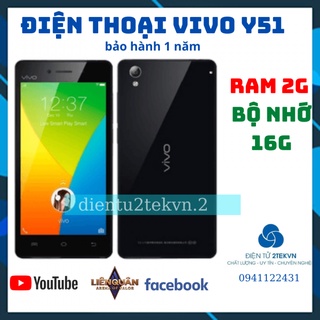 Điện thoại cảm ứng Vivo Y51 Ram 2G/Rom 16G chơi liên quân zalo/fb/tiktok máy đẹp