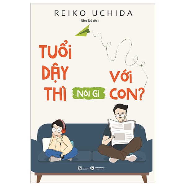 Sách - Tuổi Dậy Thì Nói Gì Với Con