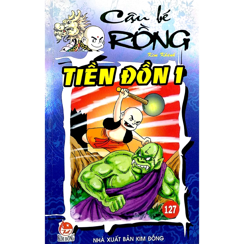 Sách - Cậu Bé Rồng Tập 127 - Tiền Đồn 1