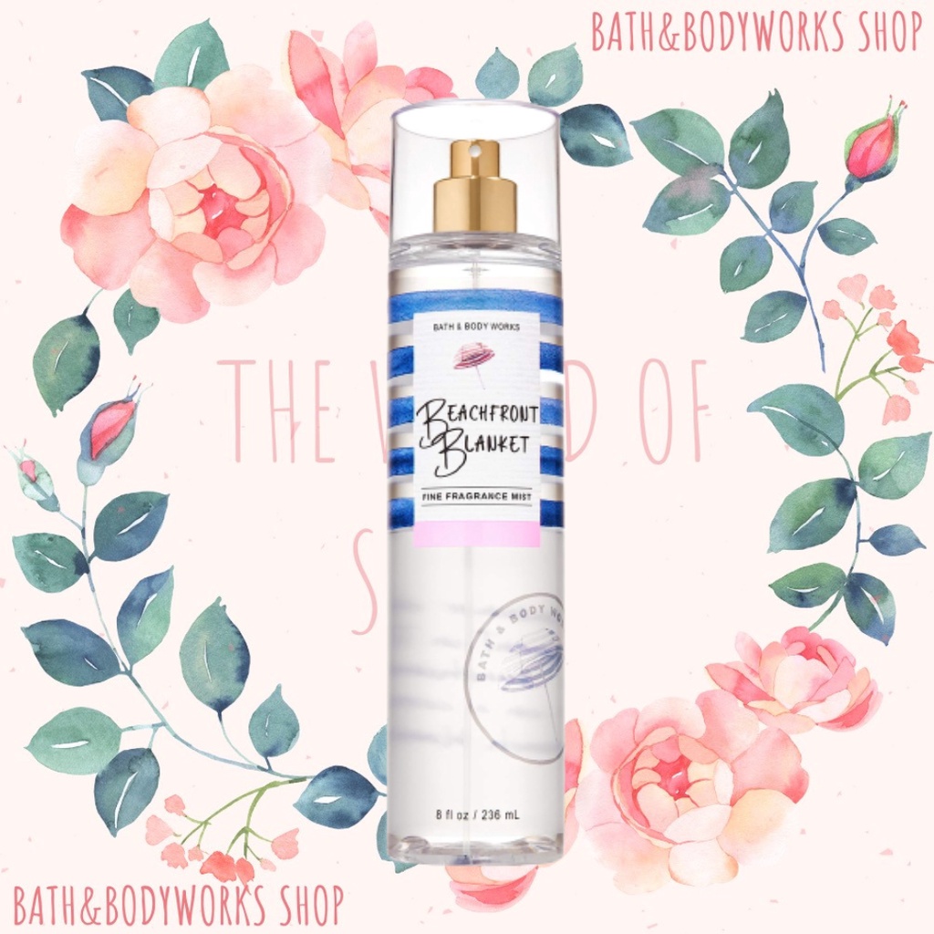 XỊT THƠM TOÀN THÂN BATH AND BODYWORKS BEACHFRONT