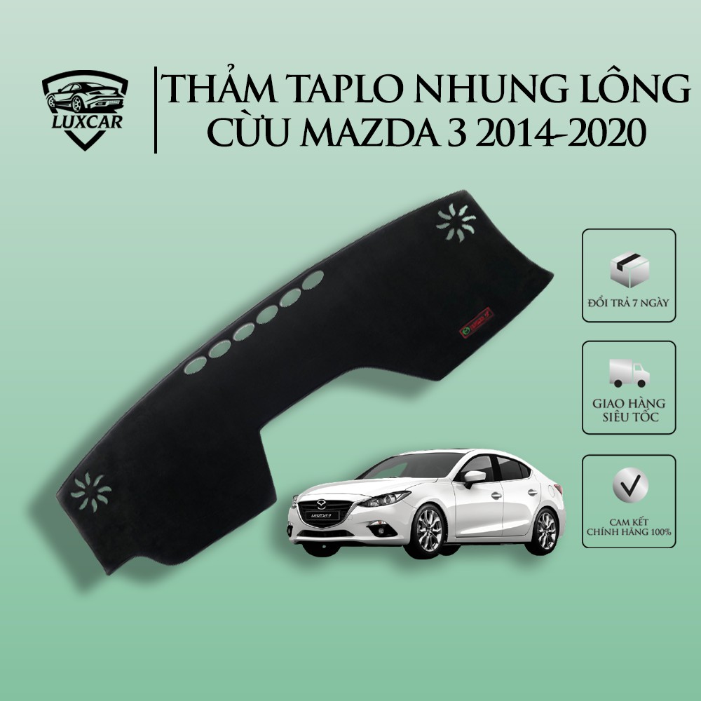 Thảm Taplo Nhung Lông Cừu LUXCAR Xe MAZDA 3 - Đế cao su chống trượt đời xe 2014-2020