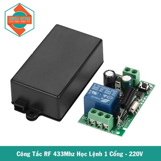 220V - Module RF 433MHz Học Lệnh 1 Kênh