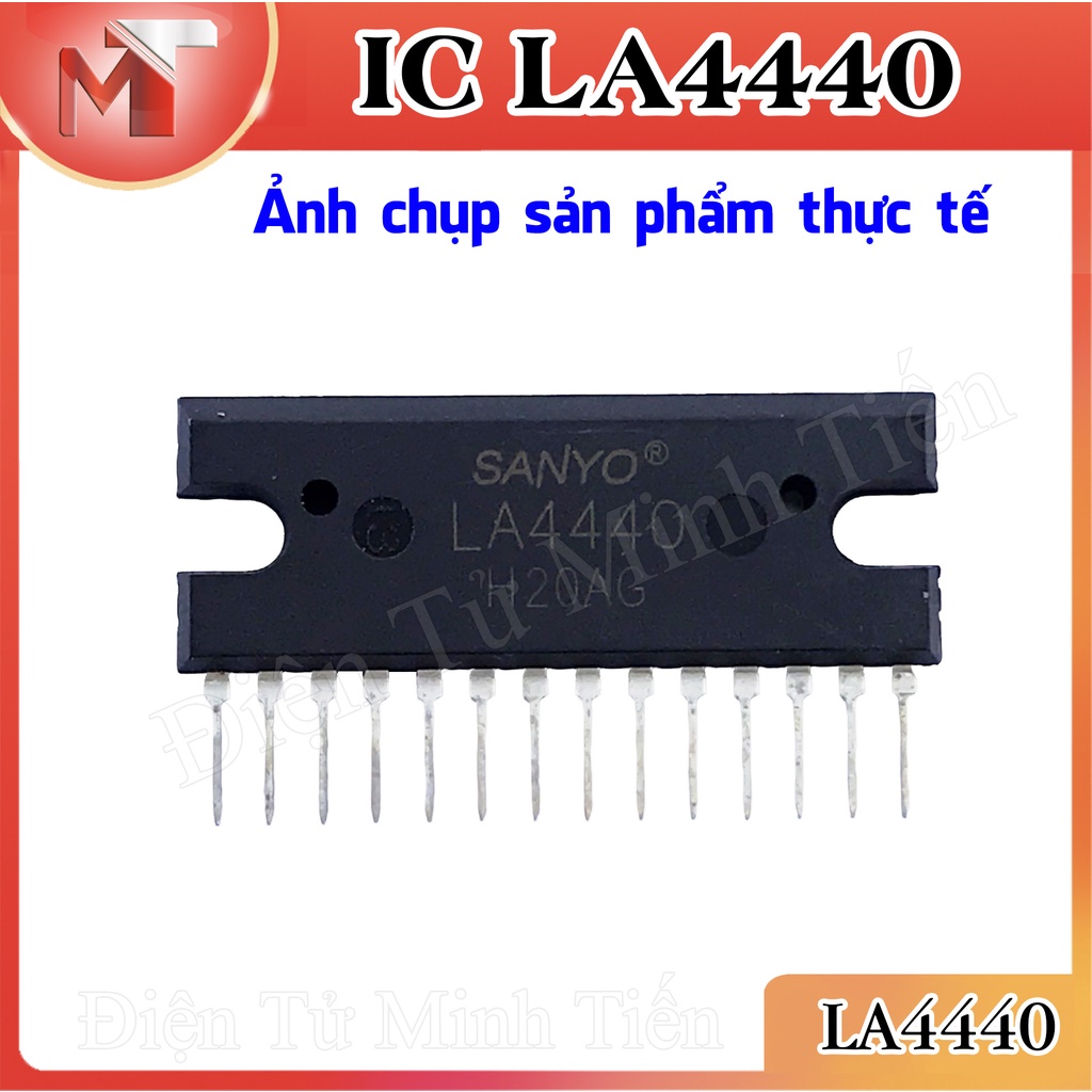 IC LA4440 - IC Khuếch Đại Công Suất La4440 - Hàng Chất Lượng