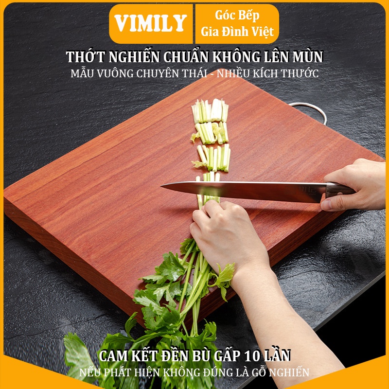 Thớt gỗ nghiến núi đá Tây Bắc vuông cắt thái xắt thức ăn cao cấp VIMILY cực bền nhiều kích thước