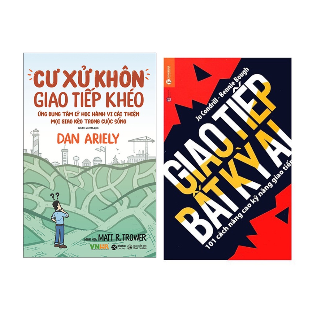 Sách combo 2 Cuốn: Cư Xử Khôn Giao Tiếp Khéo + Giao Tiếp Bất Kỳ Ai