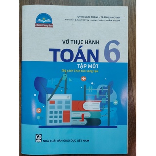 Sách - Vở thực hành Toán 6 - tập 1 (Bộ sách Chân trời sáng tạo)