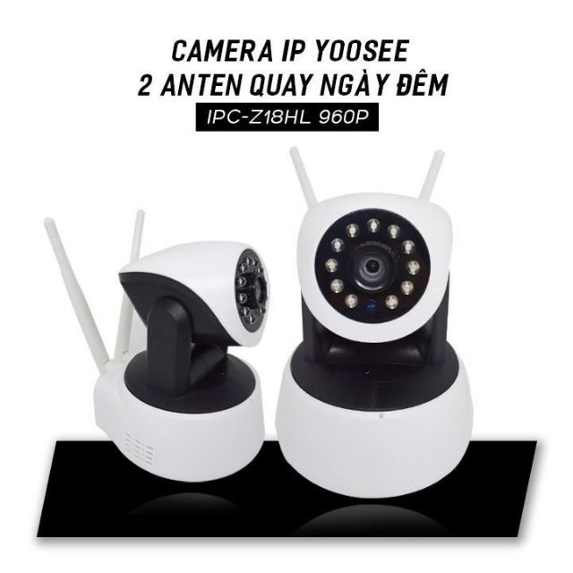 Camera IP Robo Yoosee Z18HL 2 Anten