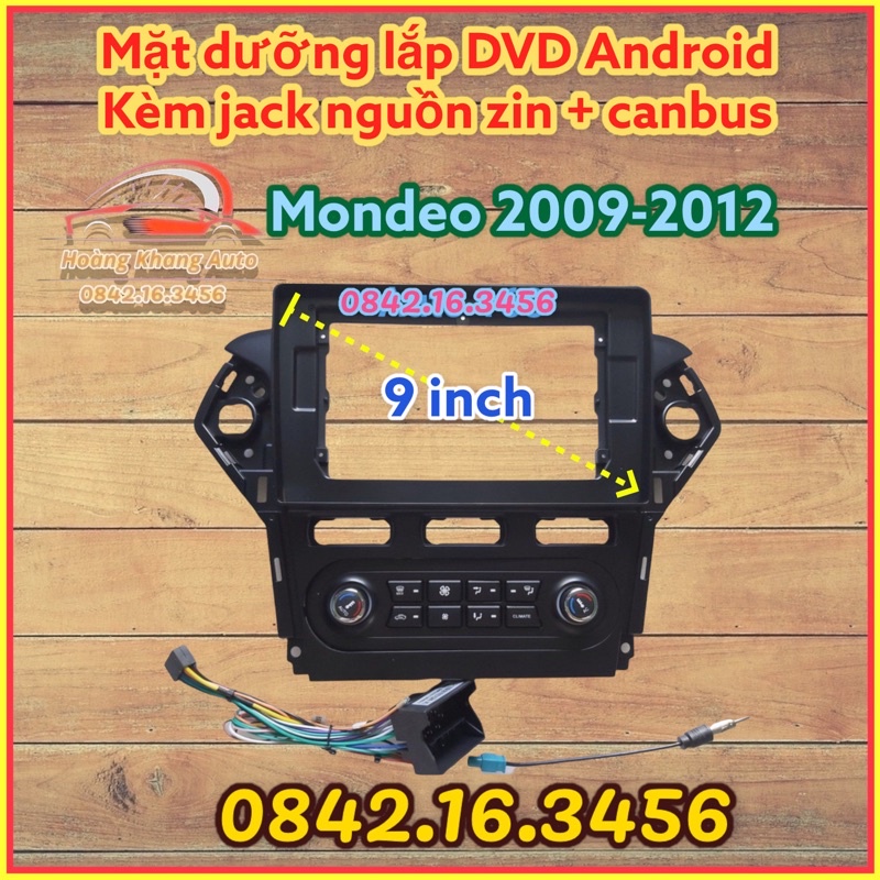 Mặt dưỡng Ford Mondeo 2009 - 2012 (9 inch) kèm canbus và jack nguồn zin