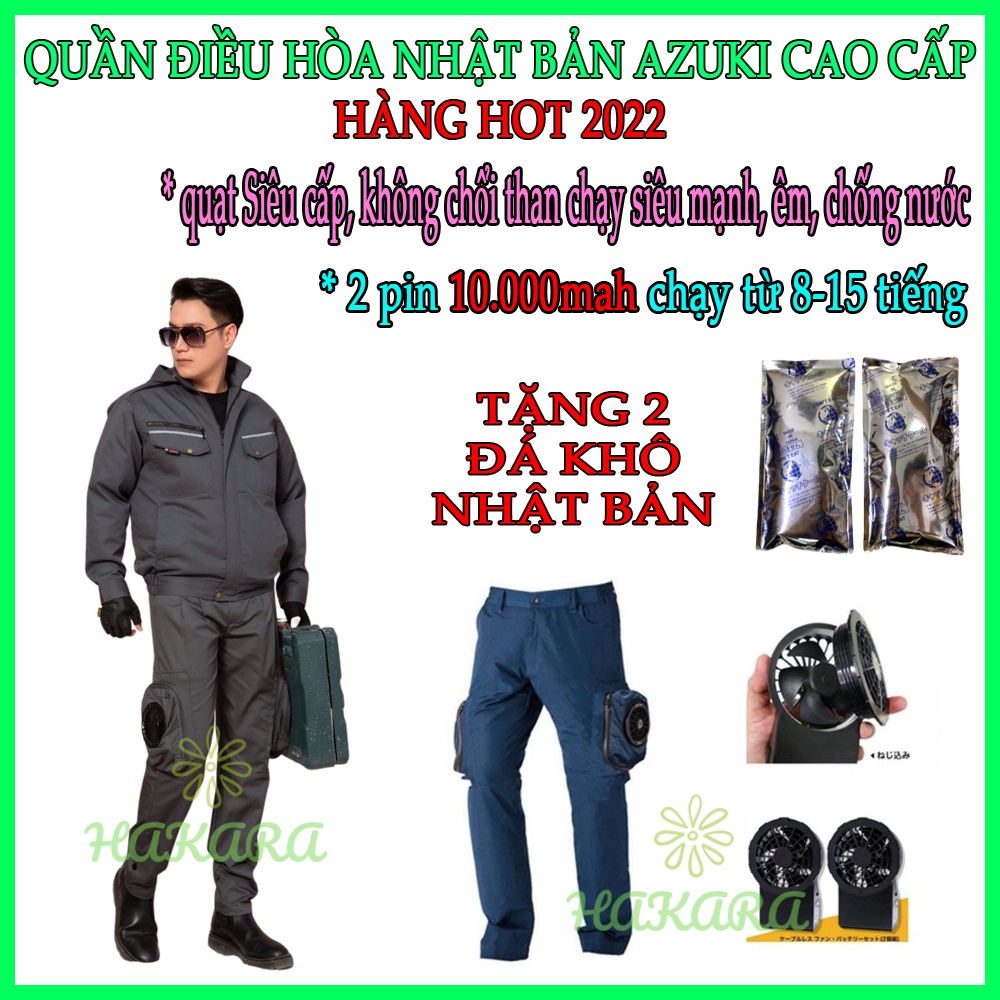 Quần Điều Hòa Nhật Bản Azuki 2022 Cao Cấp Gắn 2 Quạt Chạy Pin Giúp Làm Mát Khi Mặc - HAKARA