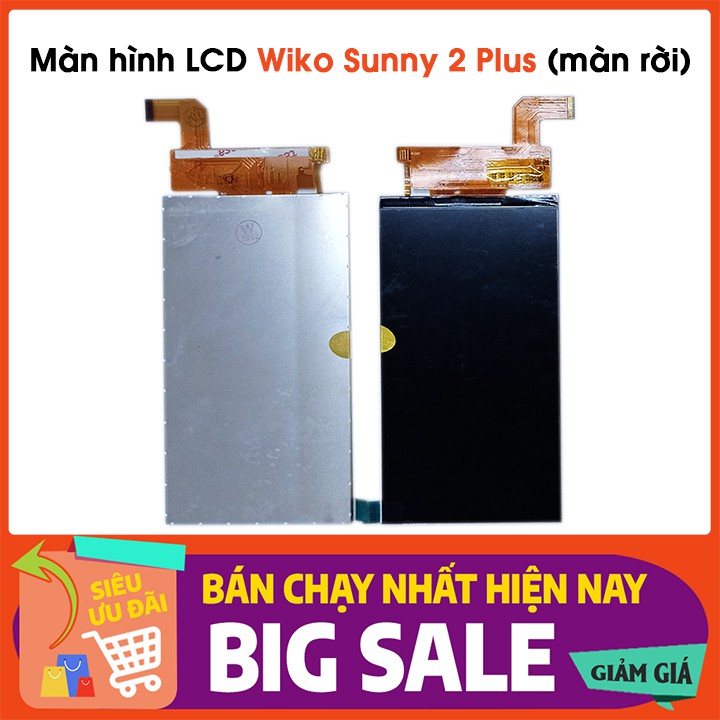 Màn Hình LCD Wiko Sunny 2 Plus ✅ Màn hình LCD (màn rời không có cảm ứng) thay thế cho điện thoại Wiko Sunny 2 Plus