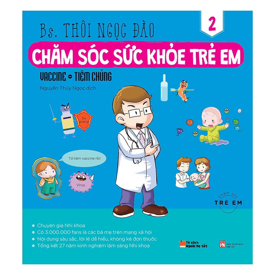 Sách (n) - Chăm Sóc Sức Khỏe Trẻ Em (Tập 2): Vaccine, Tiêm Chủng