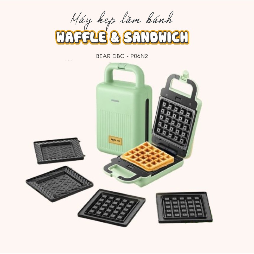 Máy kẹp nướng bánh mỳ sandwich - Bánh Waffle 2 IN 1 chính hãng Bear DBC-P06N2 cao cấp