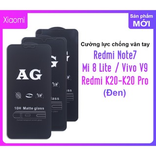 Kính Cường Lực Nhám Full Màn Chống Vân Tay AG Dành Cho Xiaomi Redmi Note 7 / Mi 8 Lite / K20 / K20 Pro / Mi 9se / Mi8