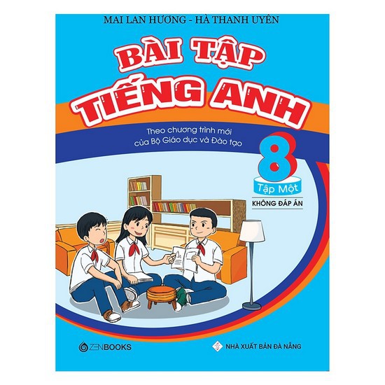 Sách - Bài tập Tiếng Anh Lớp 8 Tập 1 - Theo chương trình mới (Không Đáp Án)