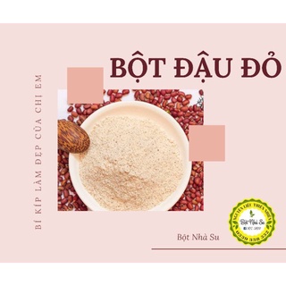 Bột đậu đỏ Handmade
