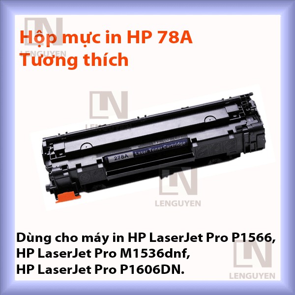 HỘP MỰC MÁY IN 78A - MEGAINK - Sử dụng PHÔI MỰC 1 NƯỚC - Mực máy in HP LaserJet Pro P1606dn, P1566, M1536dnf (Series).
