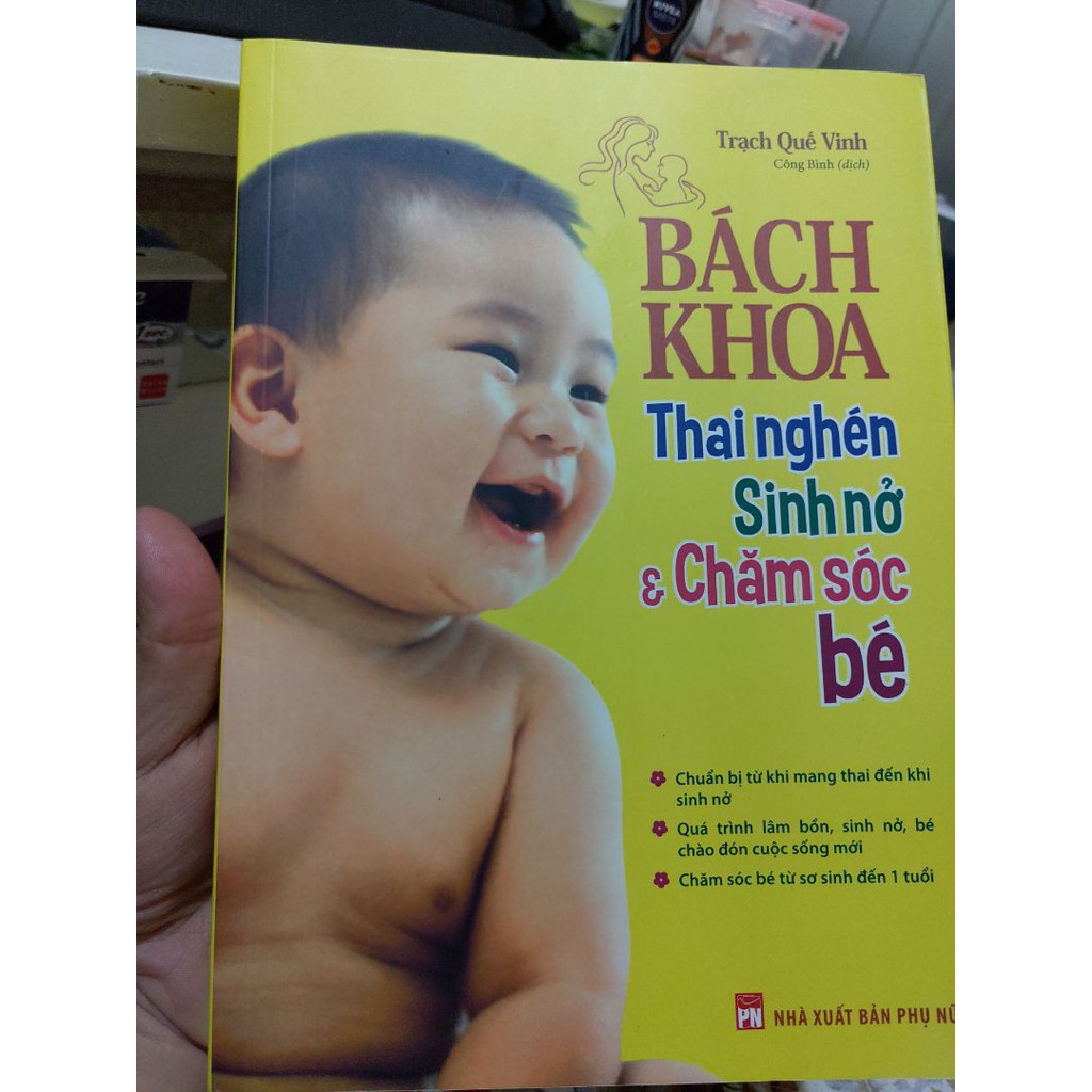 Sách - Bách Khoa Thai Nghén - Sinh Nở Và Chăm Sóc Em Bé