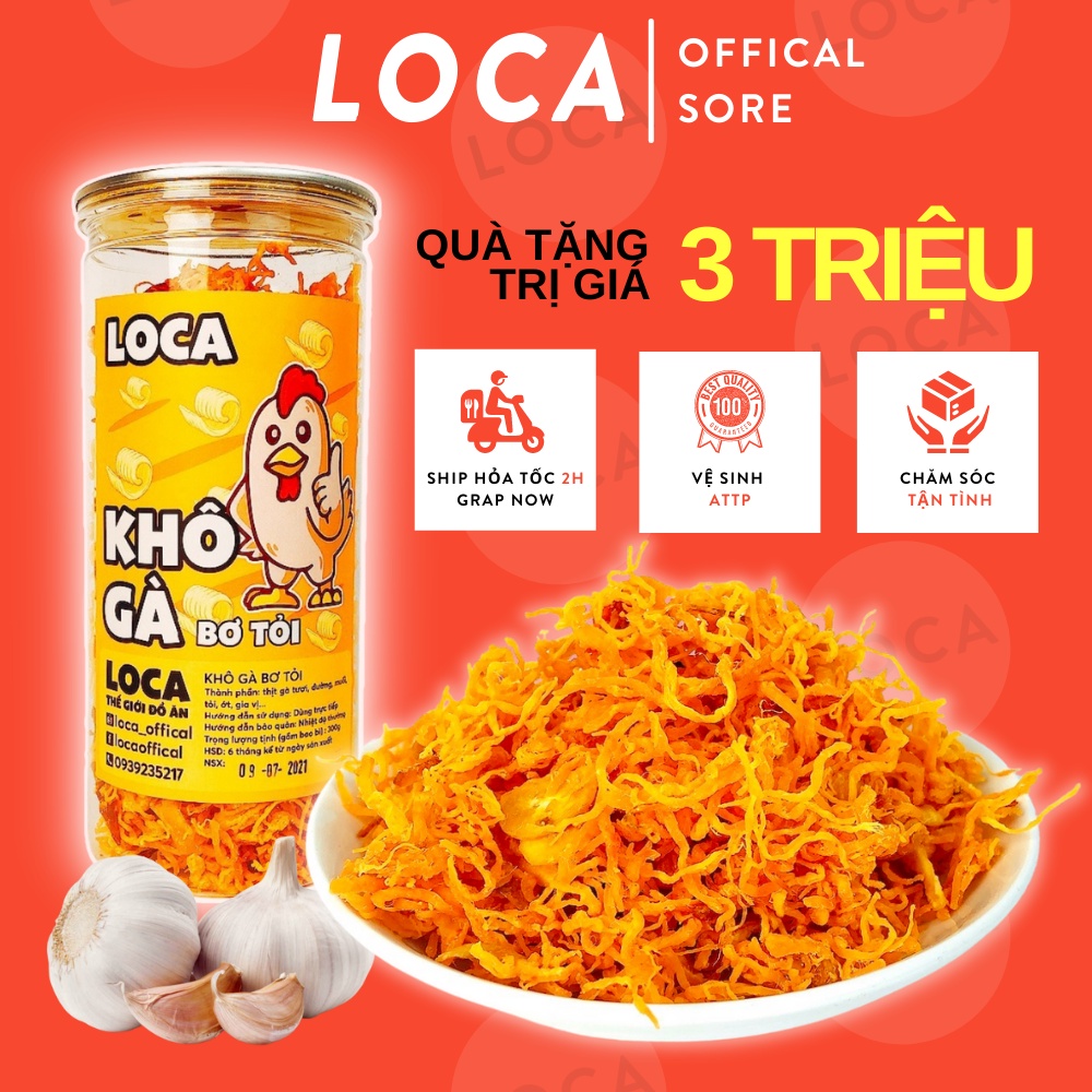 Khô gà bơ tỏi 300g ,đồ ăn vặt sài gòn siêu ngon LOCA KG02