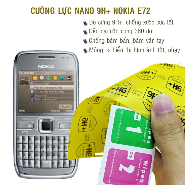 Dán cường lực dẻo nano 9H+ cho Nokia E72
