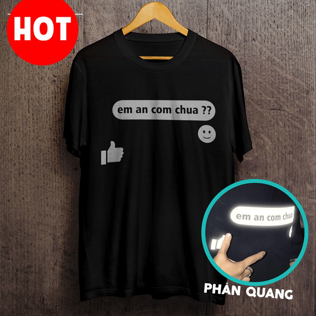 🔥Mẫu HOT🔥Áo thun unisex em ăn cơm chưa in phản quang giá siêu rẻ nhất vịnh bắc bộ