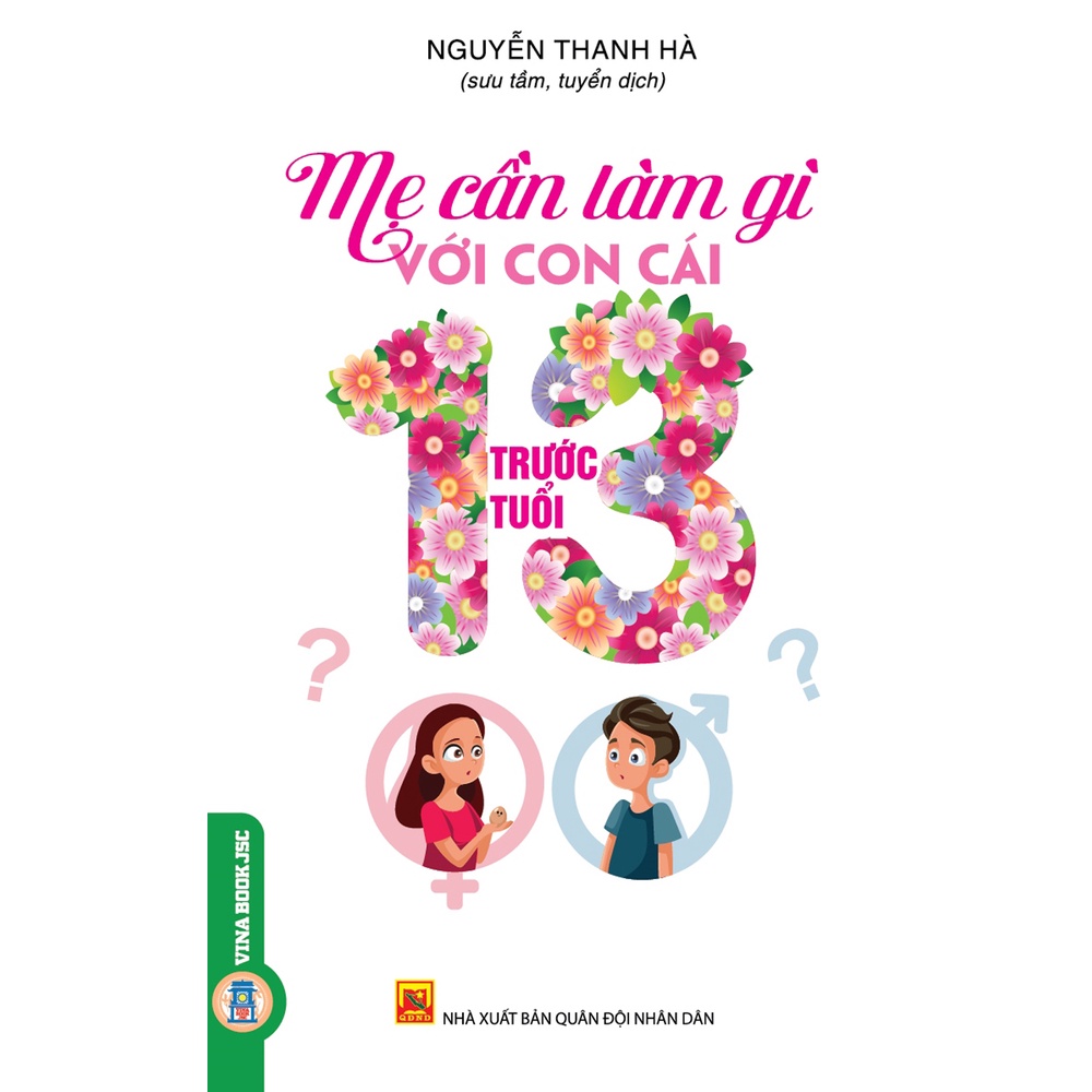 Sách - Mẹ Cần Làm Gì Với Con Cái Trước Tuổi 13