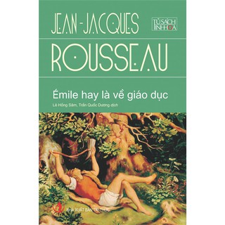 Emile Hay Là Về Giáo Dục