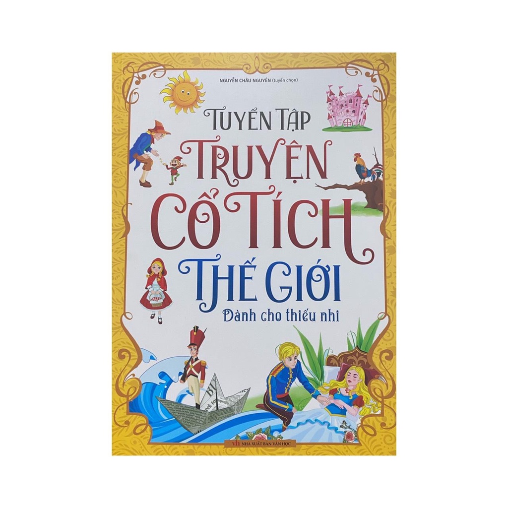 Sách - Tuyển tập truyện cổ tích thế giới dành cho thiếu nhi ( Minh Long )