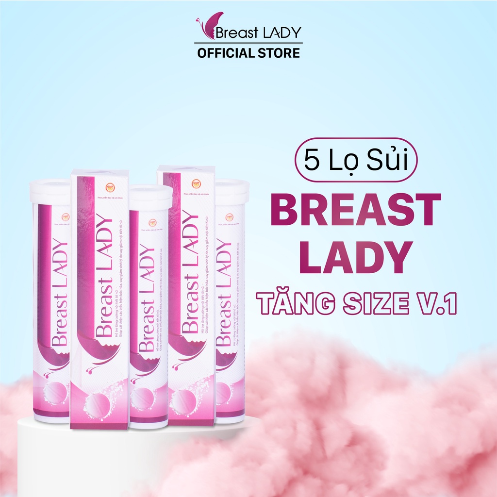 Viên Sủi Nở Ngực Breast Lady Combo Mua 5 Lọ Tăng Size Vòng 1, Giảm Chạy Xệ, Căng Tròn Tự Nhiên HT S