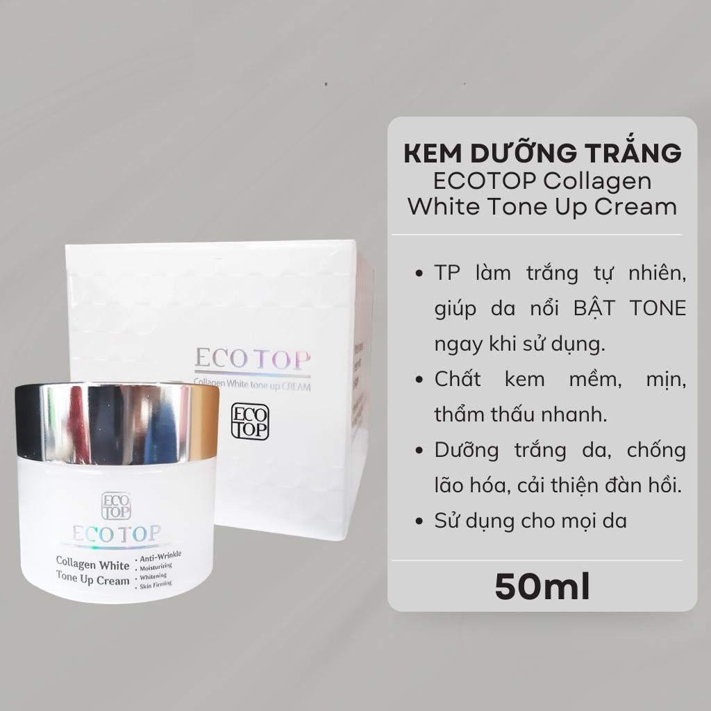 Kem trắng da Ecotop Collagen White Tone Up Cream