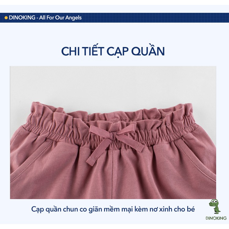 Quần đùi bé gái DINOKING Quần short trẻ em mùa hè chất thun cotton mềm mại thoáng mát Quần sooc cho bé 2 - 8 tuổi QS04