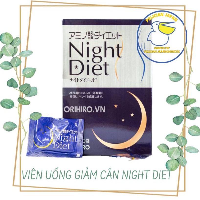 VIÊN UỐNG GIẢM CÂN NIGHT DIET ORIHIRO 60 GÓI